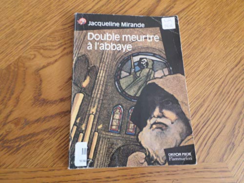 Beispielbild fr Double Meurtre  L'abbaye: - Suspense, Senior Des 11/12ans zum Verkauf von Hamelyn