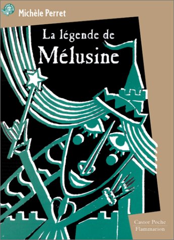 9782081645103: La Legende De Melusine