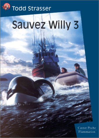 Beispielbild fr Sauvez Willy, tome 3 zum Verkauf von medimops