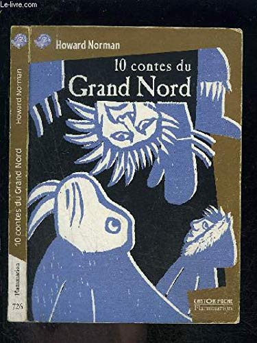 Beispielbild fr 10 contes du Grand Nord zum Verkauf von medimops