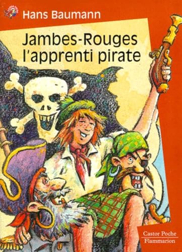 Beispielbild fr Jambes-rouges l'apprenti pirate zum Verkauf von Ammareal