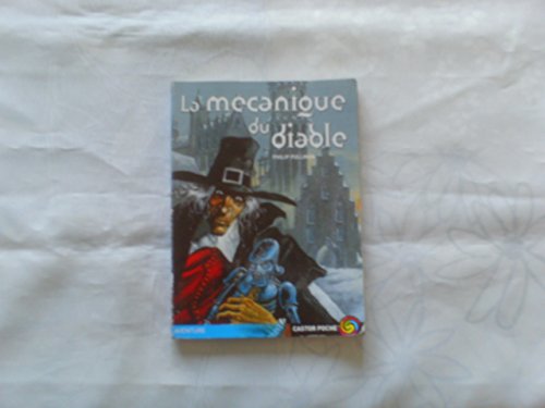 9782081645868: La mecanique du diable (LITTRATURE JEUNESSE (A))