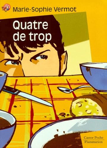 Beispielbild fr Quatre de trop zum Verkauf von medimops
