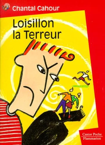 9782081646063: Loisillon La Terreur: - ROMAN, JUNIOR DES 7/8ANS