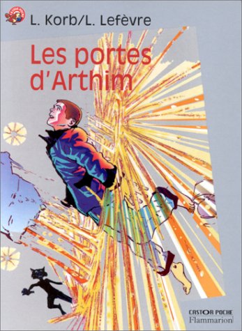 Imagen de archivo de Les Portes d'Arthim a la venta por La Plume Franglaise