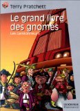 9782081646544: Le Grand Livre des gnomes, tome 1 : Les Camionneurs