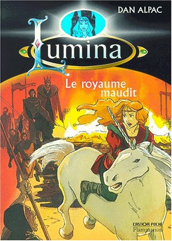 Stock image for Le Royaume maudit. Lumina, tome 1 for sale by books-livres11.com