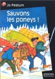 Beispielbild fr Sauvons les poneys ! (LITT RATURE JEUNESSE (A)) zum Verkauf von WorldofBooks