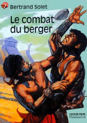 Combat du berger (nouvelle edition) (Le) (9782081647275) by Solet Bertrand