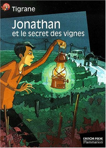 Stock image for Jonathan et le secret des vignes for sale by Ammareal