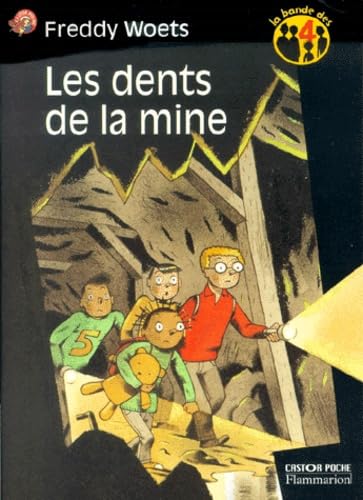 Stock image for Les Dents de la mine for sale by medimops