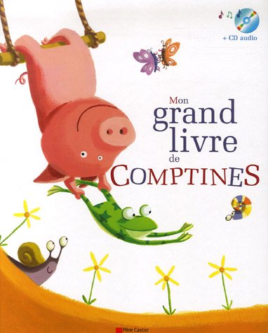 Beispielbild fr Mon grand livre de Comptines (1CD audio) zum Verkauf von medimops