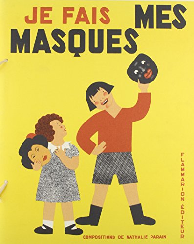 Imagen de archivo de Je Fais Mes Masques a la venta por Revaluation Books