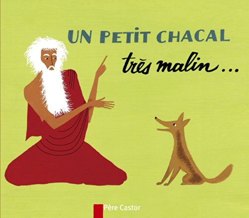 Beispielbild fr Un Petit Chacal trs malin zum Verkauf von Ammareal