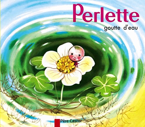 Stock image for Perlette, goutte d'eau for sale by medimops