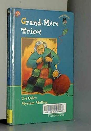 Beispielbild fr Grand-mre tricot zum Verkauf von Ammareal