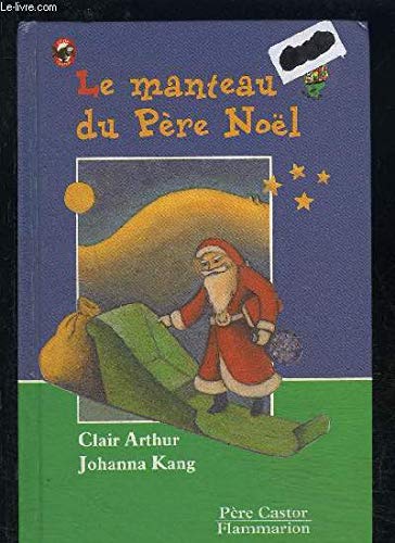 Imagen de archivo de Le manteau du pre Nol a la venta por Ammareal