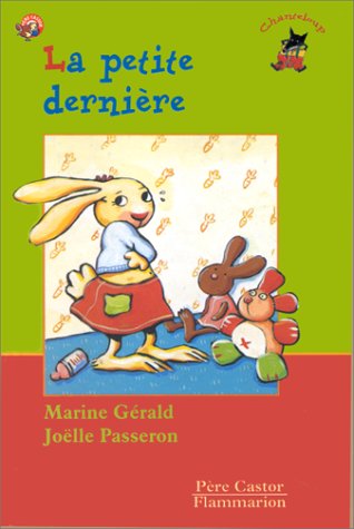 Beispielbild fr La Petite Dernire zum Verkauf von Ammareal