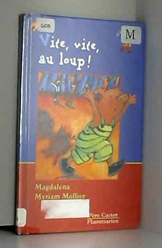 Beispielbild fr Vite, vite, au loup ! zum Verkauf von Ammareal