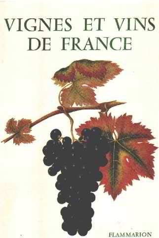Stock image for Vignes et vins de France for sale by MIRADOR A BILBAO