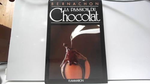Stock image for Bernachon : La passion du chocolat for sale by Ammareal