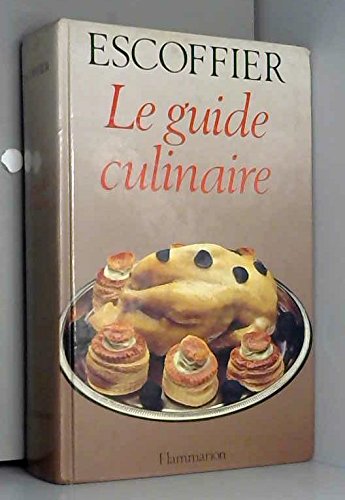 Imagen de archivo de Le guide culinaire a la venta por medimops