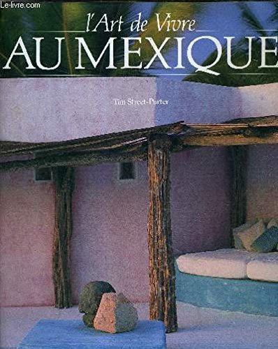 Stock image for L'art de vivre au Mexique for sale by Ammareal