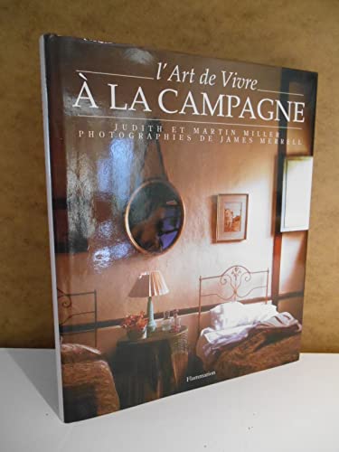 Stock image for L'art De Vivre  La Campagne for sale by RECYCLIVRE