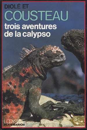 Imagen de archivo de Trois aventures de la calypso. collection : l'odysee. a la venta por Librairie Th  la page