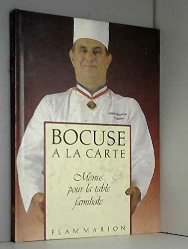 Beispielbild für Bocuse a la carte menus pour la table familiale zum Verkauf von medimops