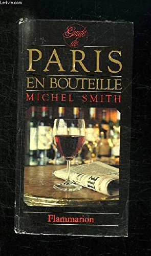 Guide de Paris en bouteille