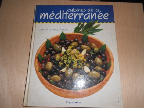 Imagen de archivo de Cuisines de la Mditerrane a la venta por LibrairieLaLettre2