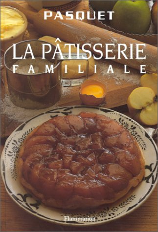 Stock image for La ptisserie familiale for sale by Ammareal