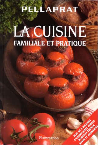 9782082005821: La Cuisine Familiale Et Pratique
