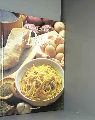 Stock image for La cuisine des ptes for sale by Ammareal
