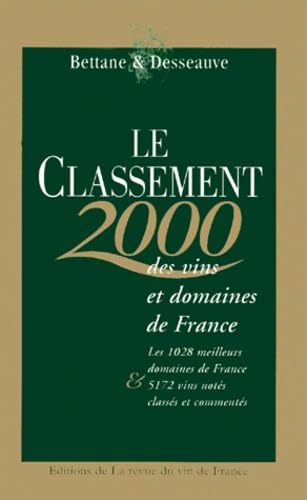 Stock image for Classement vins et domaines de France 2000 for sale by Better World Books