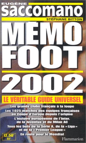 9782082007085: Memo Foot 2002: LE VERITABLE GUIDE UNIVERSEL