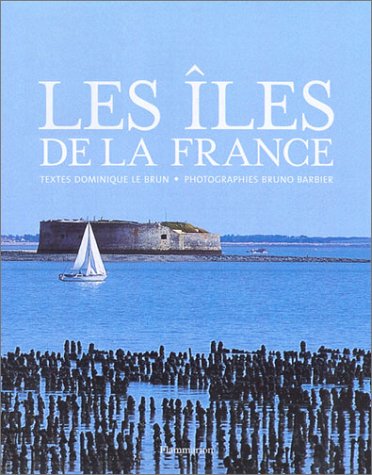 Stock image for Les les de la France for sale by LeLivreVert