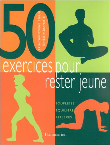Stock image for 50 exercices pour rester jeune for sale by A TOUT LIVRE