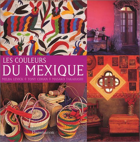 9782082008679: Les Couleurs Du Mexique