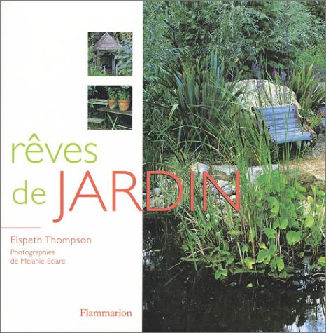 Stock image for Rves de jardin for sale by Ammareal