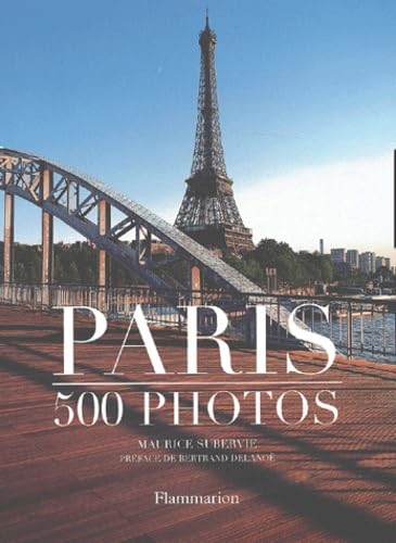 Paris: 500 photos (9782082008716) by Subervie, Maurice