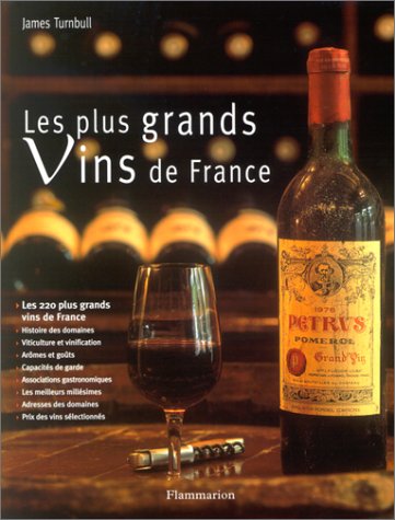 Beispielbild fr Les Plus Grands Vins de France zum Verkauf von Ammareal