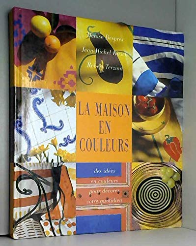Beispielbild fr La maison en couleurs zum Verkauf von Ammareal