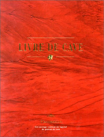 Beispielbild fr Le livre de cave zum Verkauf von Ammareal