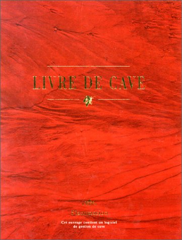 Imagen de archivo de Le livre de cave a la venta por Ammareal