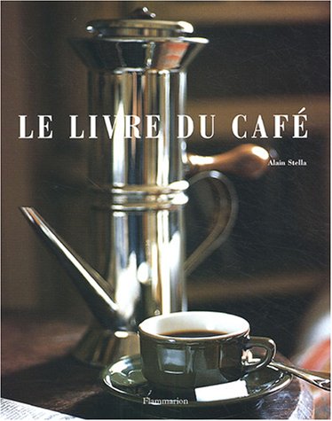 Stock image for Le livre du caf for sale by Ammareal