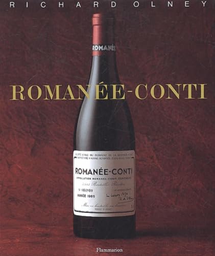 Romanee-conti (VINS, ALCOOL, CIGARES) (9782082011877) by Richard Olney