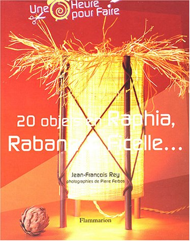 Beispielbild fr 20 objets en raphia, rabane et ficelle. zum Verkauf von Librairie Th  la page