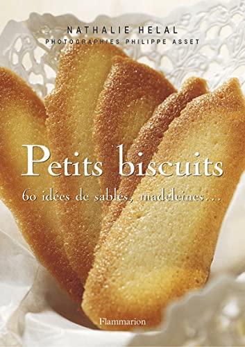Beispielbild fr Petits biscuits : 60 ides de sabls, madeleines. zum Verkauf von Ammareal